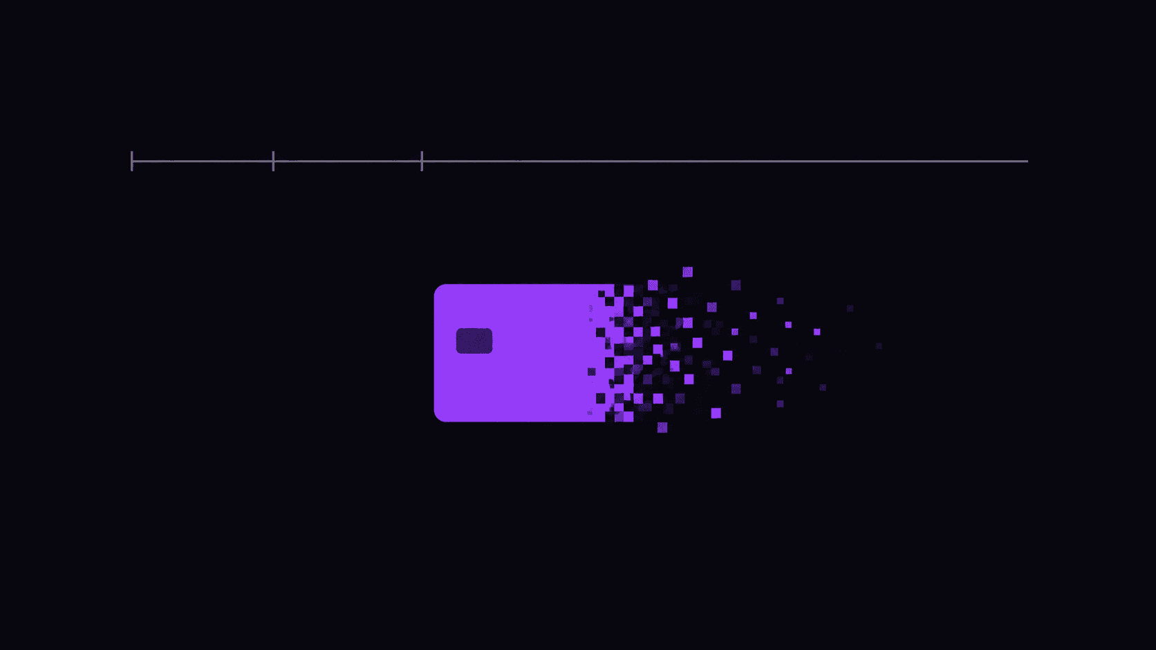 Flat vector illustration on a near-black field: a violet payment card lying flat with its right-hand third dissolving into scattered squares that drift away and fade out, beneath a thin grey timeline rule carrying three widely spaced tick marks near the left and then a long empty stretch ending in a blunt cut-off