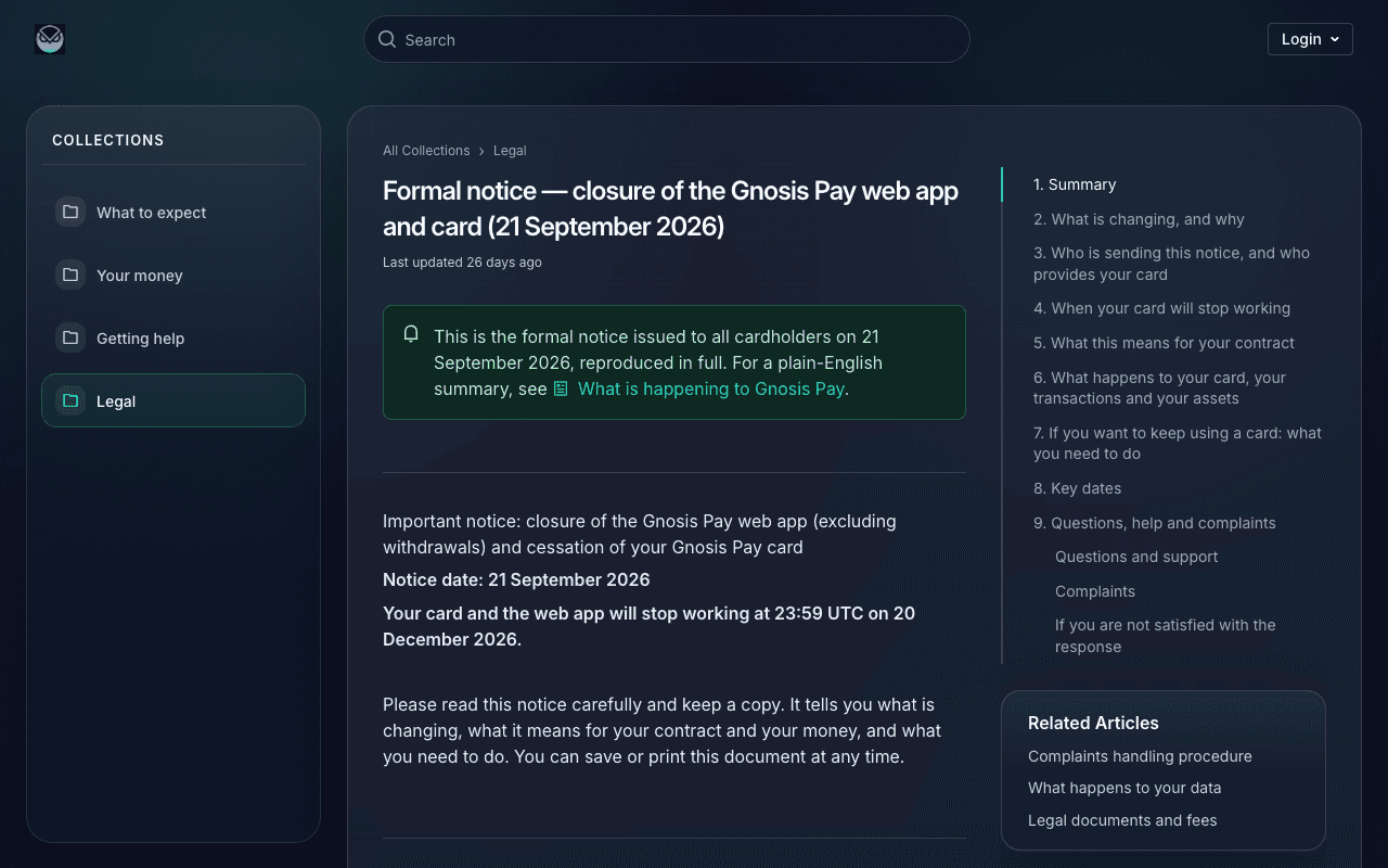 Screenshot of Gnosis Pay's help-centre page headed Formal notice, closure of the Gnosis Pay web app and card, 21 September 2026, showing the notice date of 21 September 2026 and the line stating the card and web app will stop working at 23:59 UTC on 20 December 2026