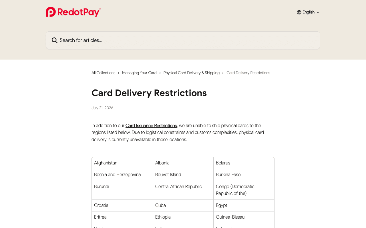The RedotPay help centre article Card Delivery Restrictions, dated July 21 2026, listing the regions where physical card delivery is unavailable due to logistical constraints and customs complexities, with Croatia among them