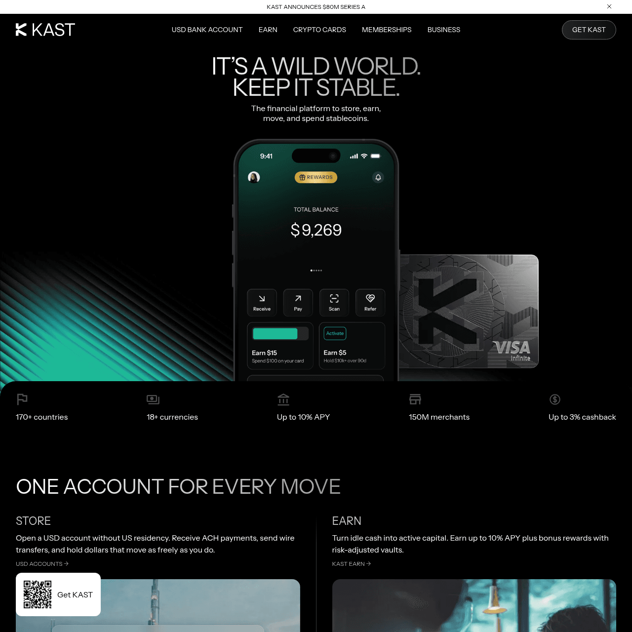 KAST.xyz homepage showing app interface with $9,269 balance, 170+ countries, 18+ currencies, up to 10% APY, 150M merchants