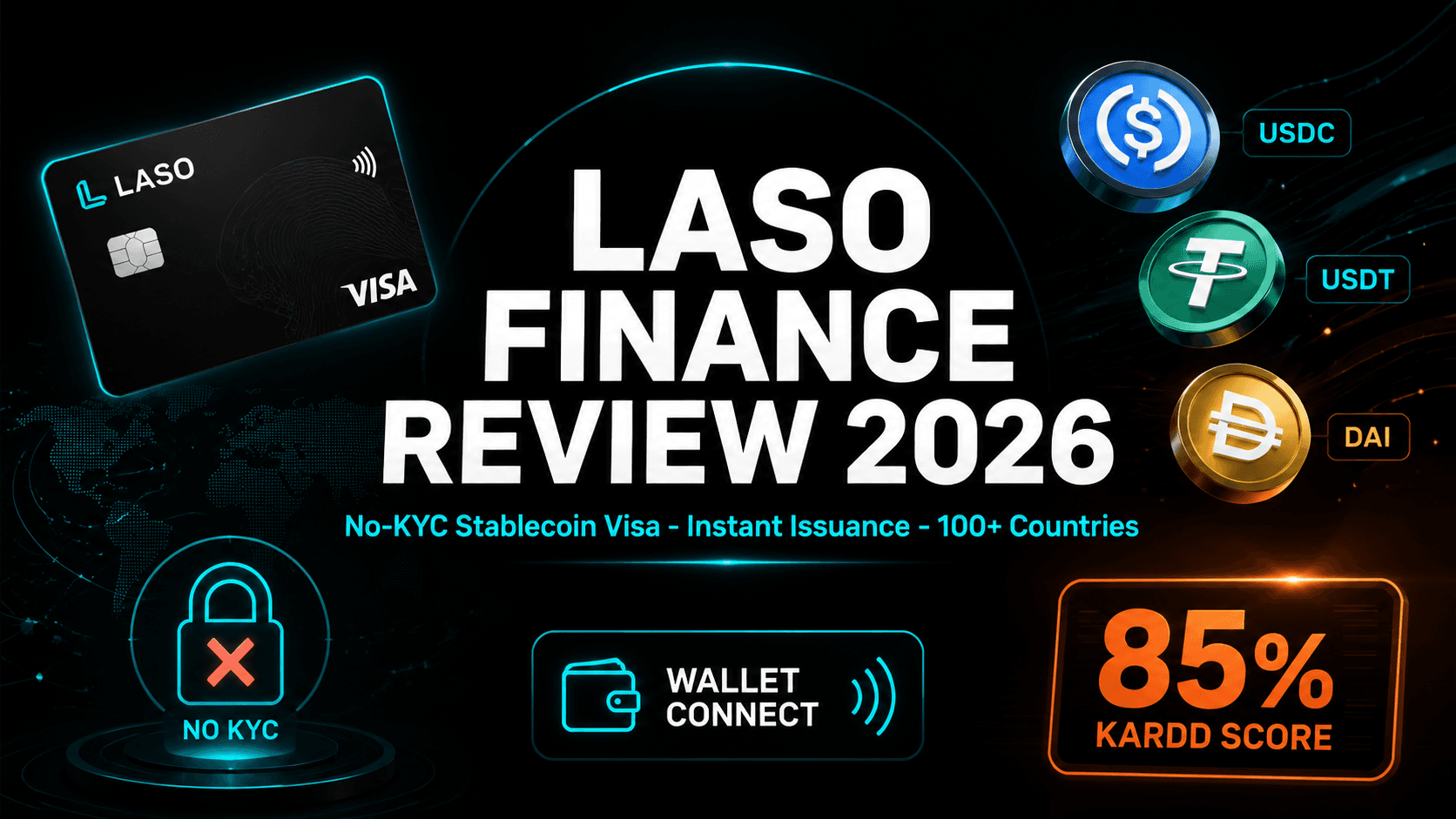 Laso Finance Review 2026: Truly No-KYC Stablecoin Visa, FinCEN-Registered